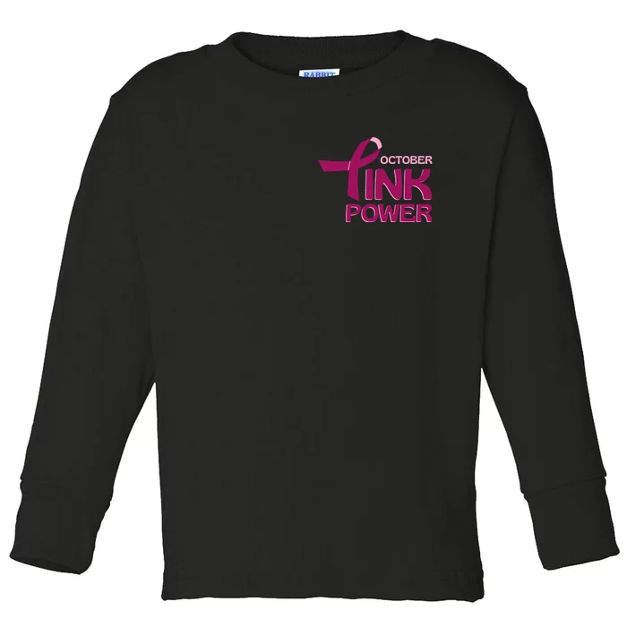 October Pink Power Toddler Long Sleeve Shirt