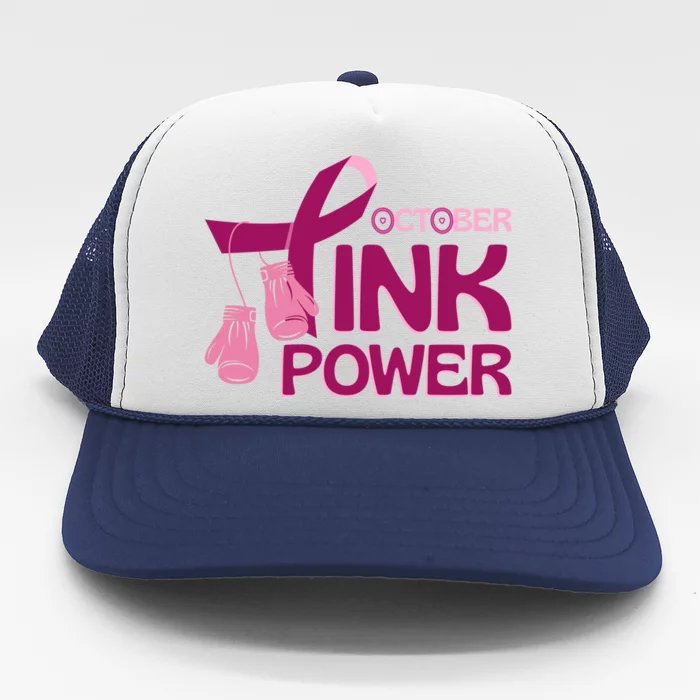 October Pink Power Breast Cancer Trucker Hat