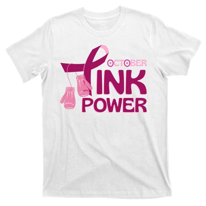 October Pink Power Breast Cancer T-Shirt