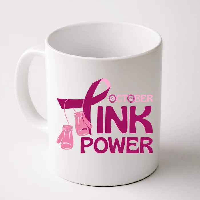 October Pink Power Breast Cancer Front & Back Coffee Mug