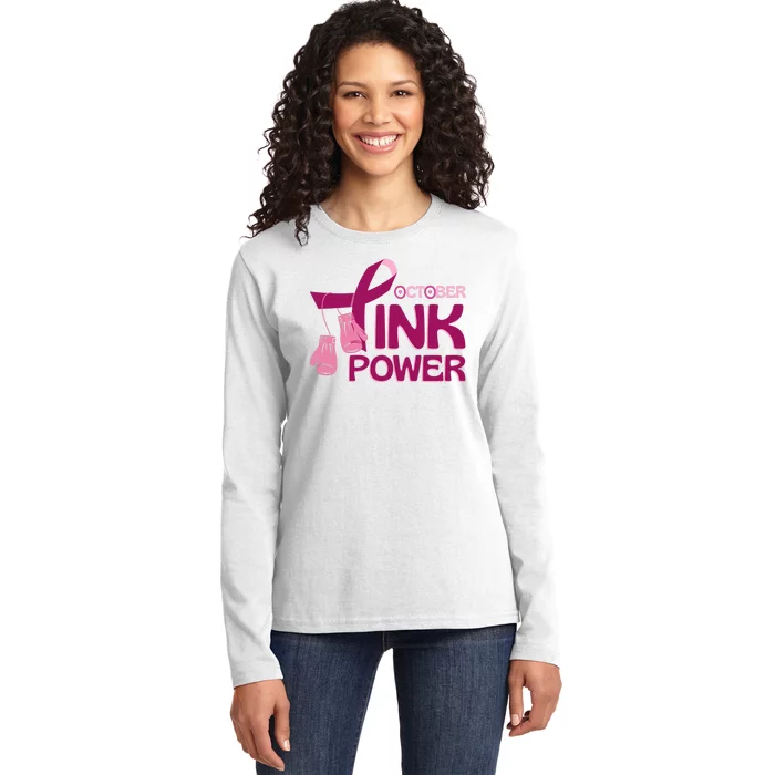 October Pink Power Breast Cancer Ladies Long Sleeve Shirt