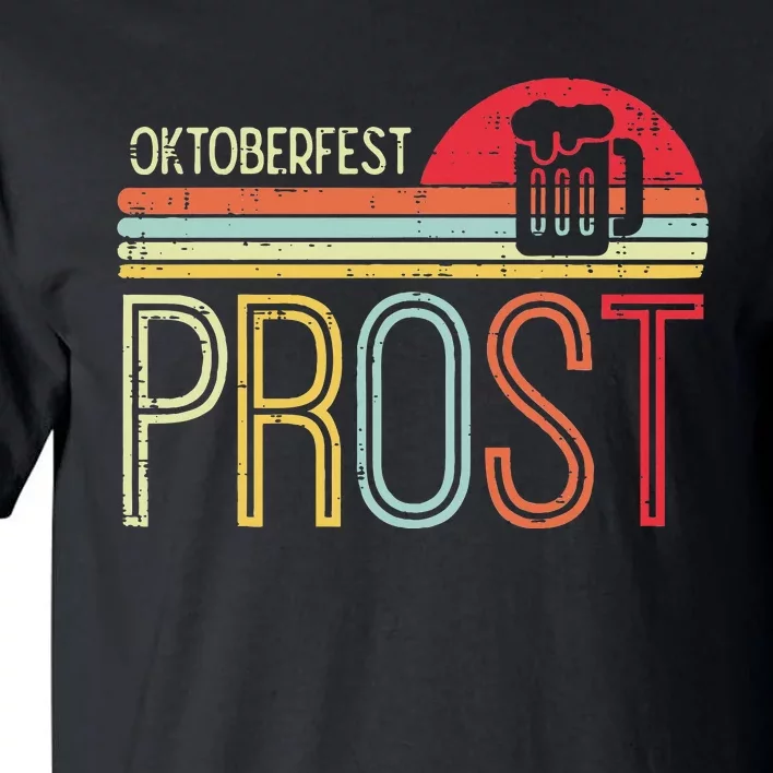 Oktoberfest Prost Retro German Bavarian Festival Tall T-Shirt