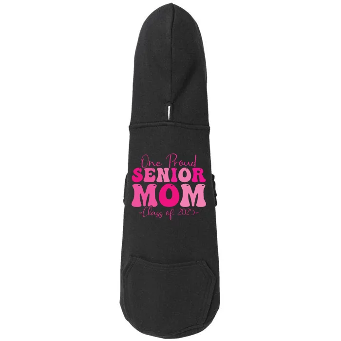 One Proud Senior Mom Class Of 2025 Graduation Groovy Print Doggie 3-End Fleece Hoodie