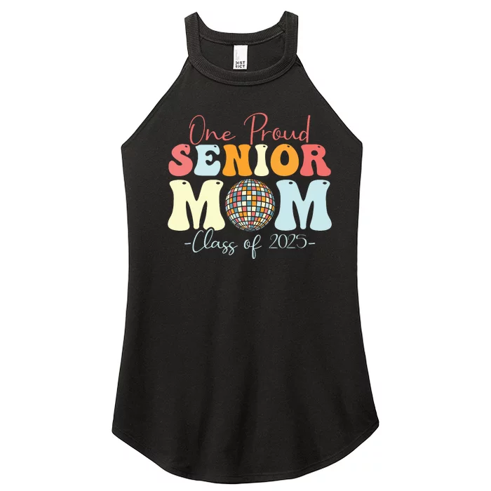 One Proud Senior Mom Class Of 2025 Graduation Groovy Print Women’s Perfect Tri Rocker Tank