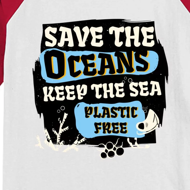 Ocean Protection Save The Oceans Keep The Sea Plastic Free Cool Gift Kids Colorblock Raglan Jersey