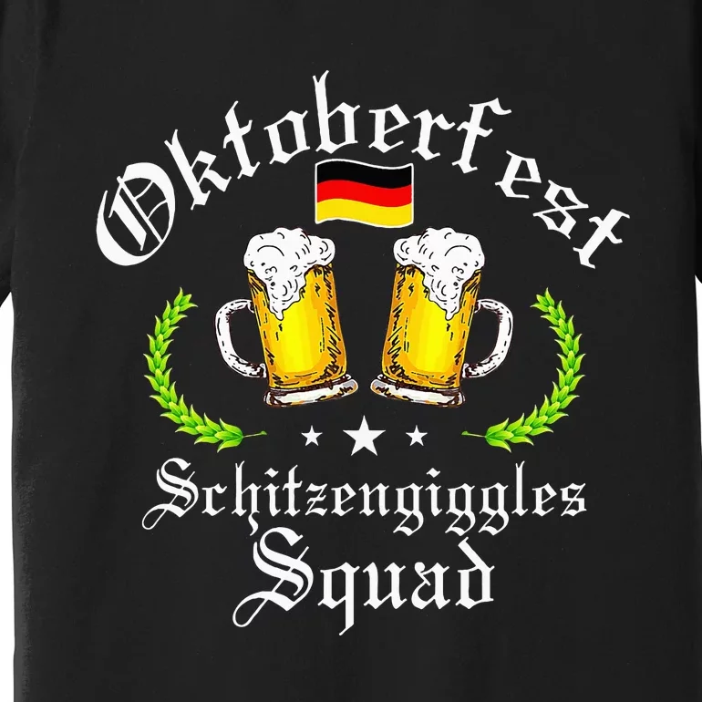 Oktoberfest Party Schitzengiggles Drinking Squad Premium T-Shirt