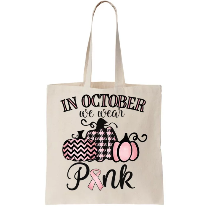 October Pink Thanksgiving Breast Cancer Support Tote Bag