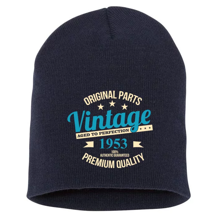 Original Parts Vintage 1953 70th Birthday Short Acrylic Beanie