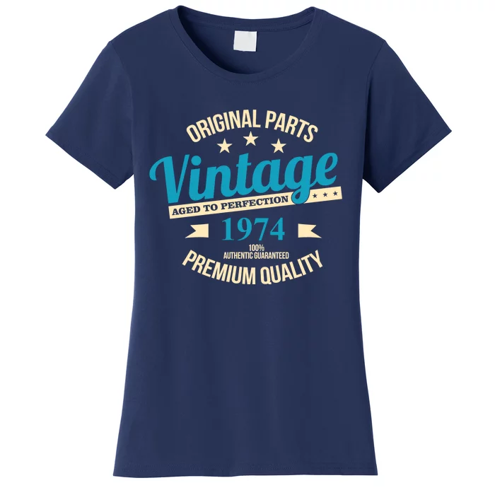 Original Parts Vintage 1974 50th Birthday Women's T-Shirt