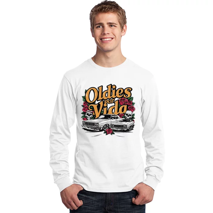 Oldies Por Vida Vintage Lowrider Car Mexican Chicano Cholo Long Sleeve Shirt