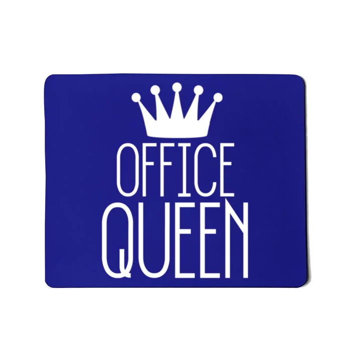 Office Queen Gift Funny Administrative Professionals Day Meaningful Gift Mousepad