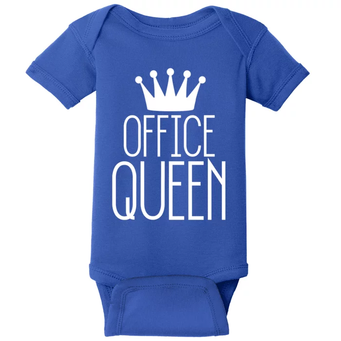 Office Queen Gift Funny Administrative Professionals Day Meaningful Gift Baby Bodysuit