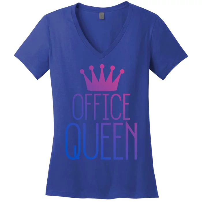 Office Queen Great Gift Funny Administrative Professionals Day Gift Women's V-Neck T-Shirt