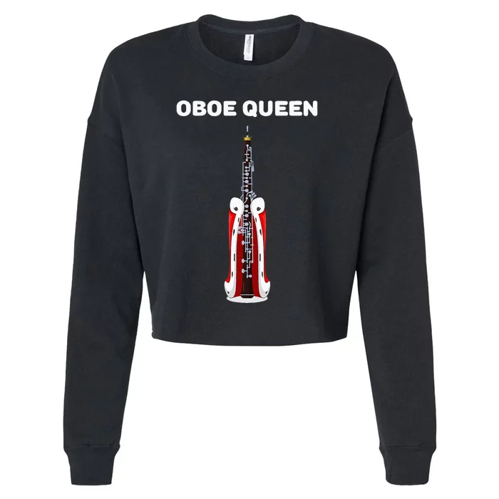 Oboe Queen Girl Oboe Oboist Oboe Cropped Pullover Crew