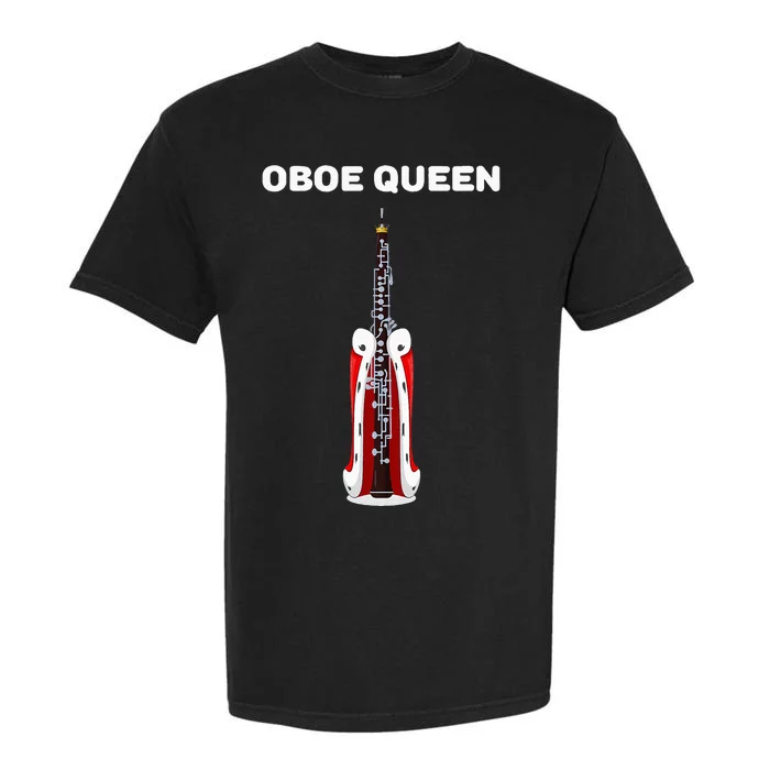 Oboe Queen Oboe Women Oboist Oboe Garment-Dyed Heavyweight T-Shirt