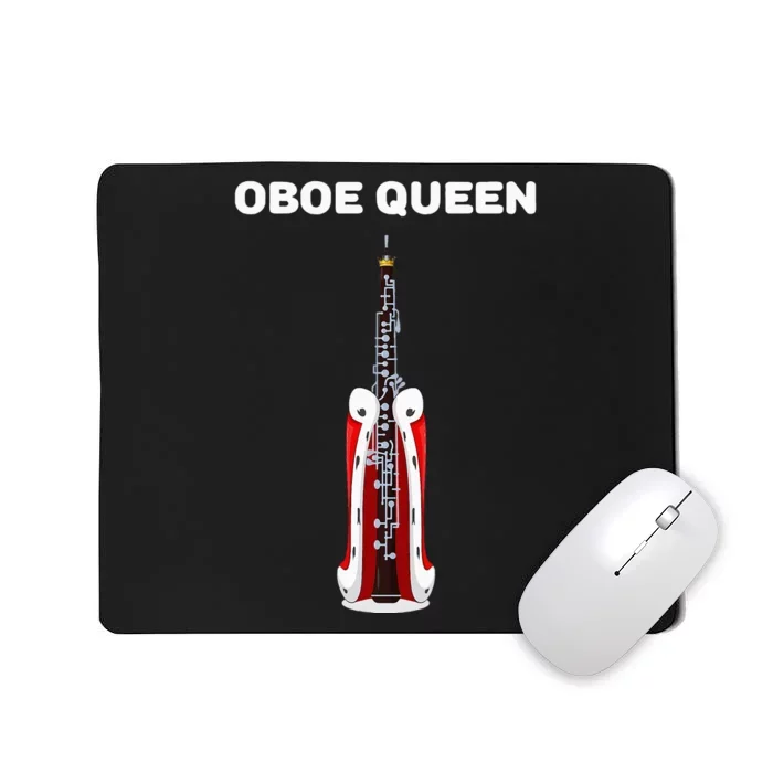 Oboe Queen Oboe Women Oboist Oboe Mousepad