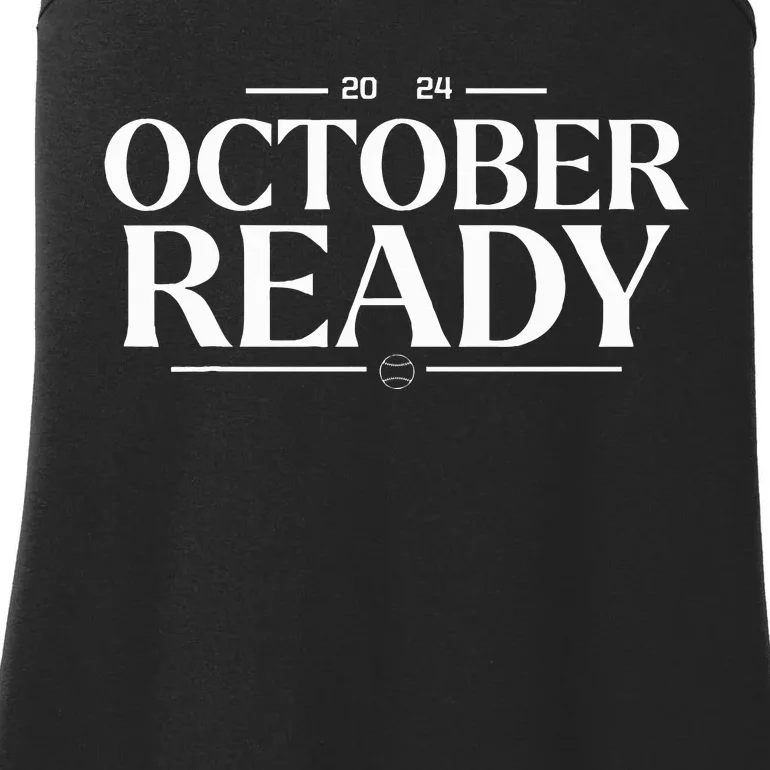 October Ready 2024 Playoff Baseball Season Ladies Essential Tank