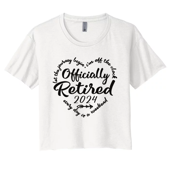 Officially Retired 2024 Funny Vintage Retirement Design Women's Crop Top Tee