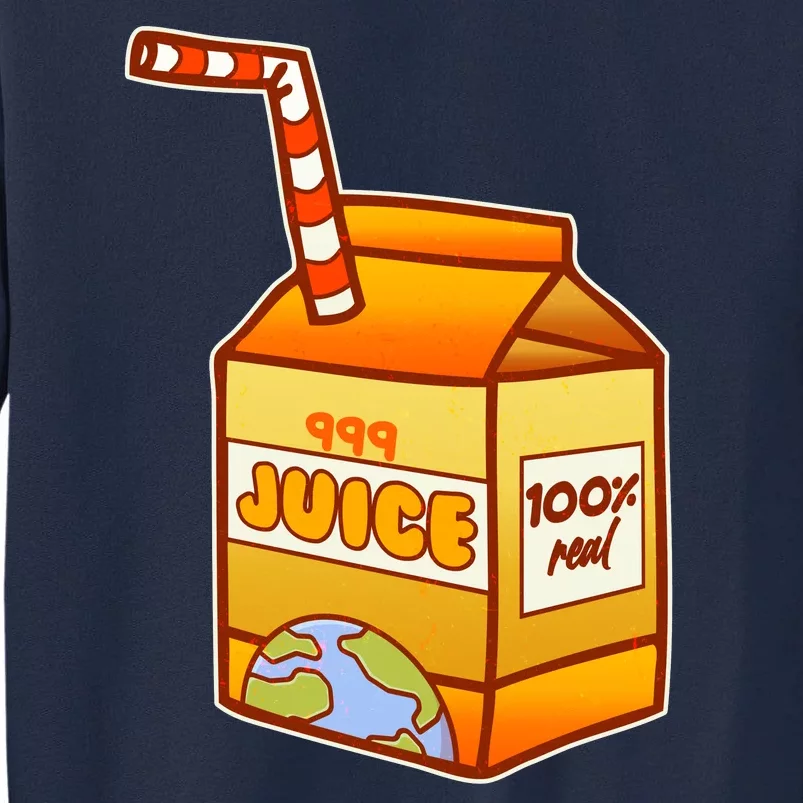 Orange Juice 999 Carton 100% Real Juice Tall Sweatshirt