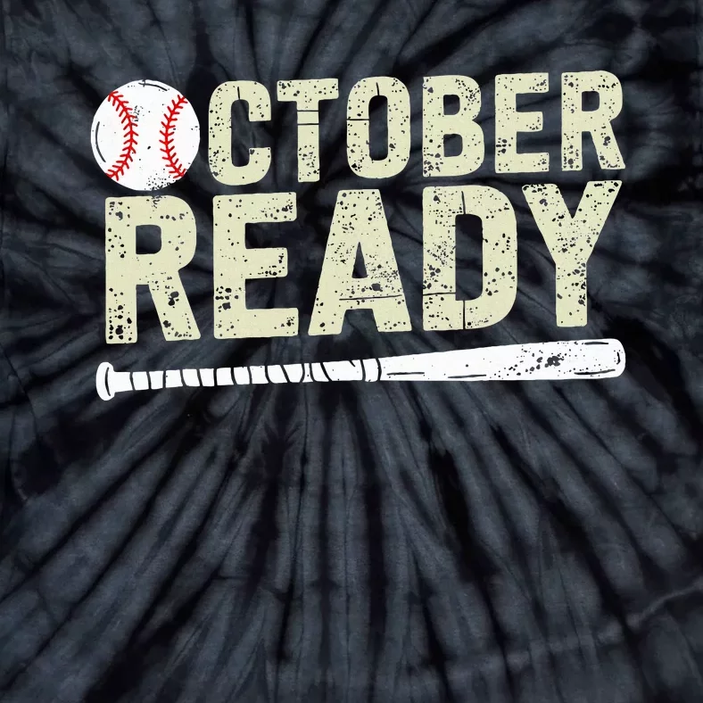 October Ready Baseball Playoff Tie-Dye T-Shirt