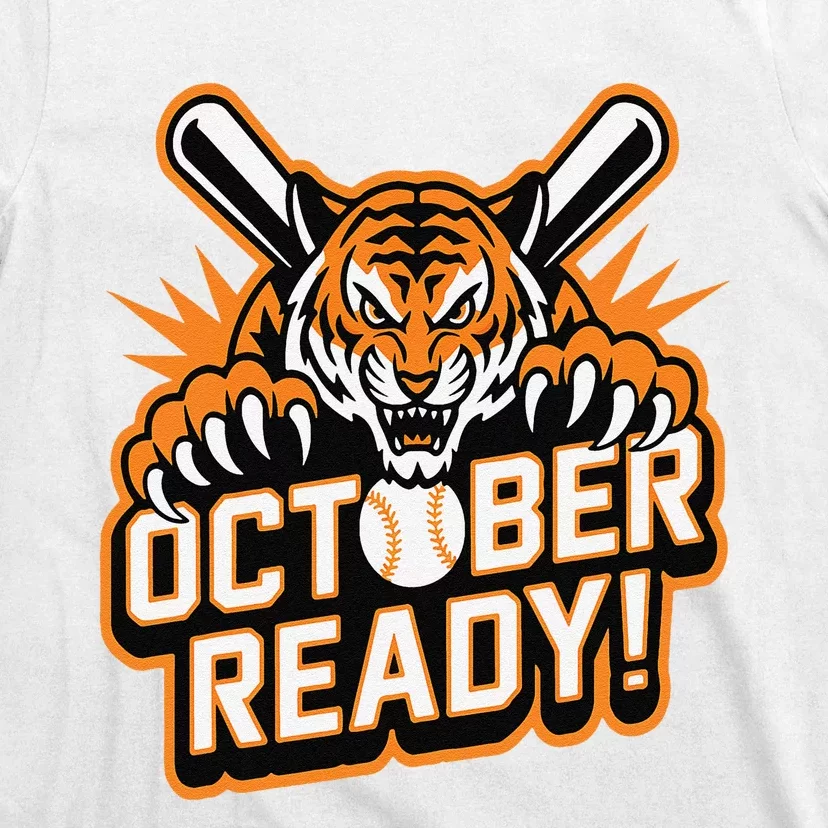 October Ready Baseball Tiger Fan T-Shirt