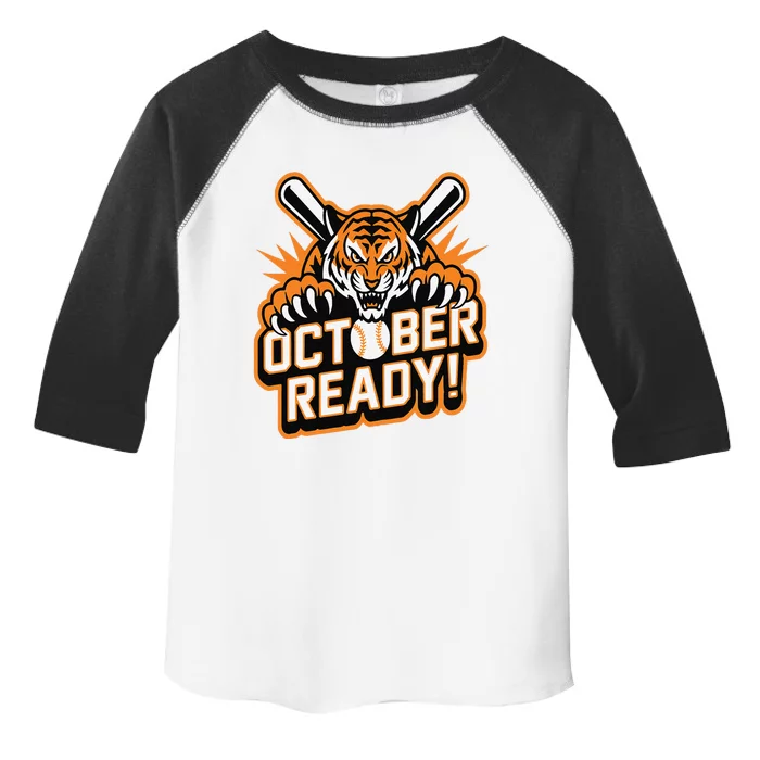 October Ready Baseball Tiger Fan Toddler Fine Jersey T-Shirt