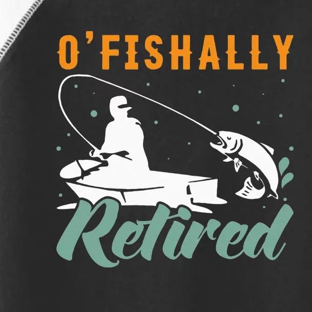 Ofishally Retired Bass Fishing Retirement Toddler Fine Jersey T-Shirt