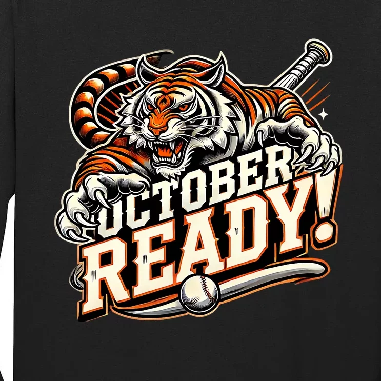 October Ready Baseball Tiger Fan Tall Long Sleeve T-Shirt