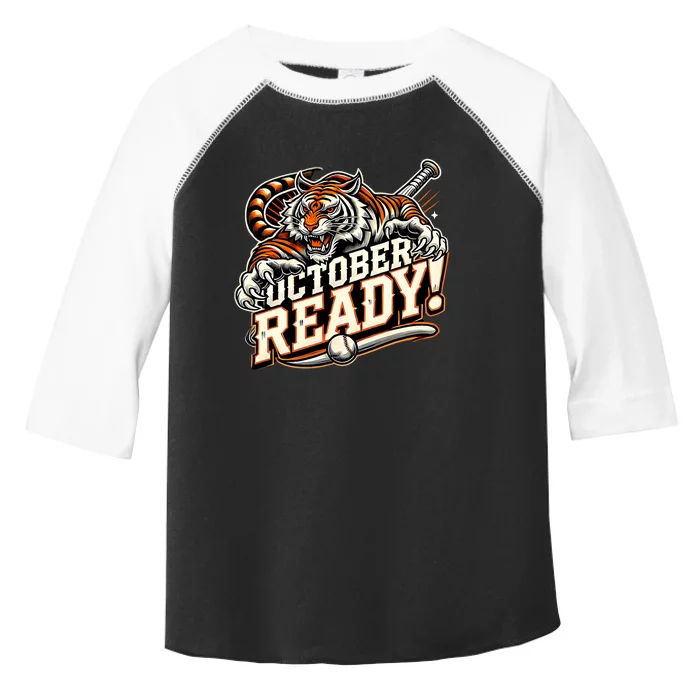 October Ready Baseball Tiger Fan Toddler Fine Jersey T-Shirt