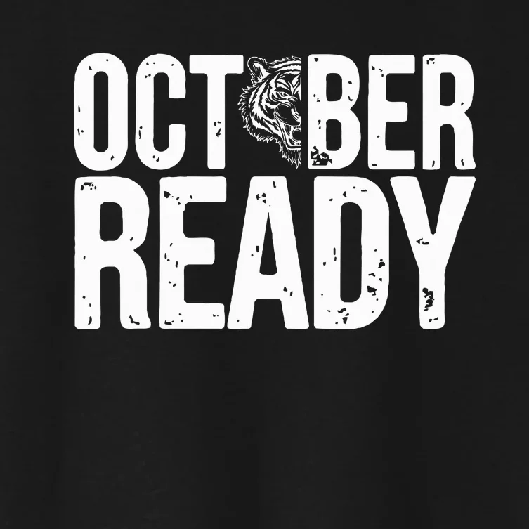 October Ready Funny For Ready Tiger Women's Crop Top Tee