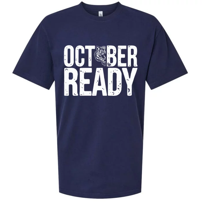 October Ready Funny For Ready Tiger Sueded Cloud Jersey T-Shirt