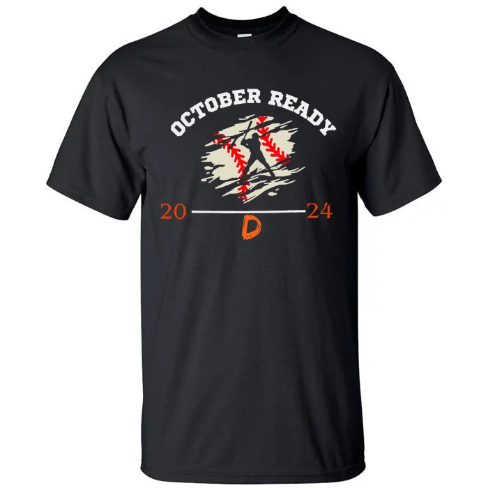 October Ready Funny Design For Ready Tiger Tall T-Shirt