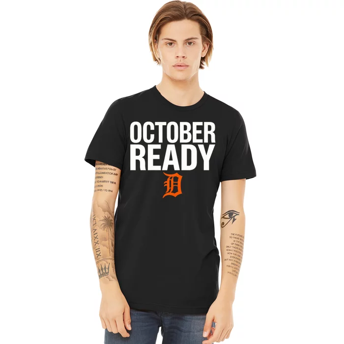 October Ready Funny For Ready Tiger Premium T-Shirt