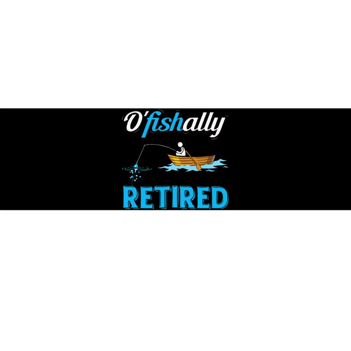 OFishally Retired Funny Fisherman Retirement Gift Bumper Sticker