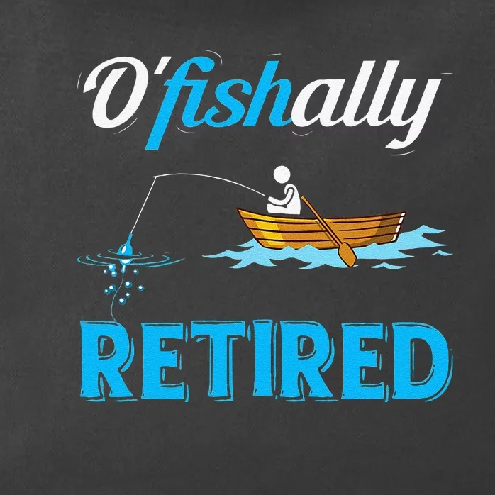 OFishally Retired Funny Fisherman Retirement Gift Zip Tote Bag