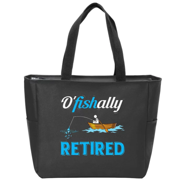 OFishally Retired Funny Fisherman Retirement Gift Zip Tote Bag