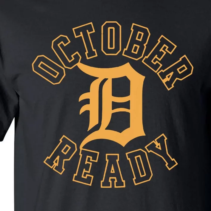 October Ready Funny For Ready Tiger Tall T-Shirt