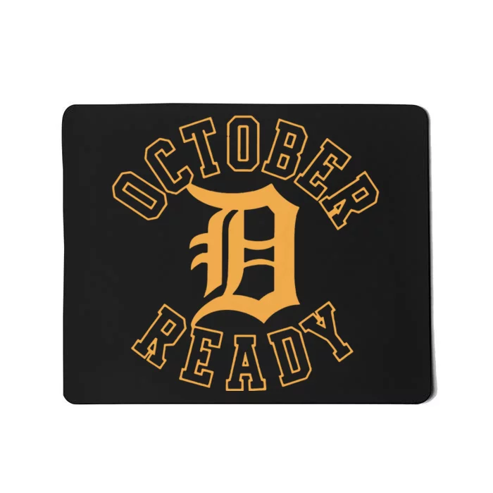 October Ready Funny For Ready Tiger Mousepad