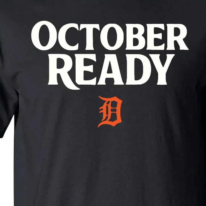 October Ready Funny For Ready Tiger Tall T-Shirt