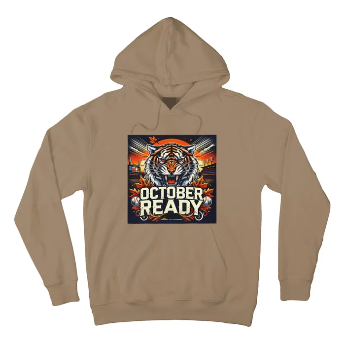 October Ready Funny For Ready Tiger Gift Hoodie