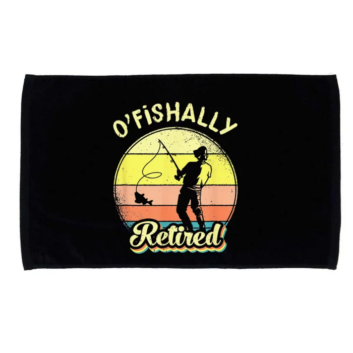 Ofishally Retired Fishing Retirement Microfiber Hand Towel