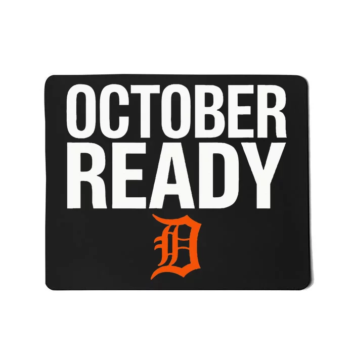 October Ready Funny For Ready Tiger Mousepad