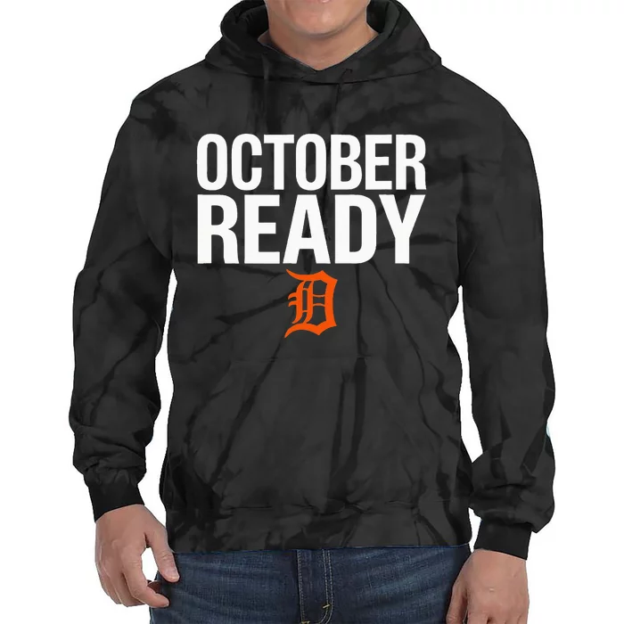 October Ready Funny For Ready Tiger Tie Dye Hoodie