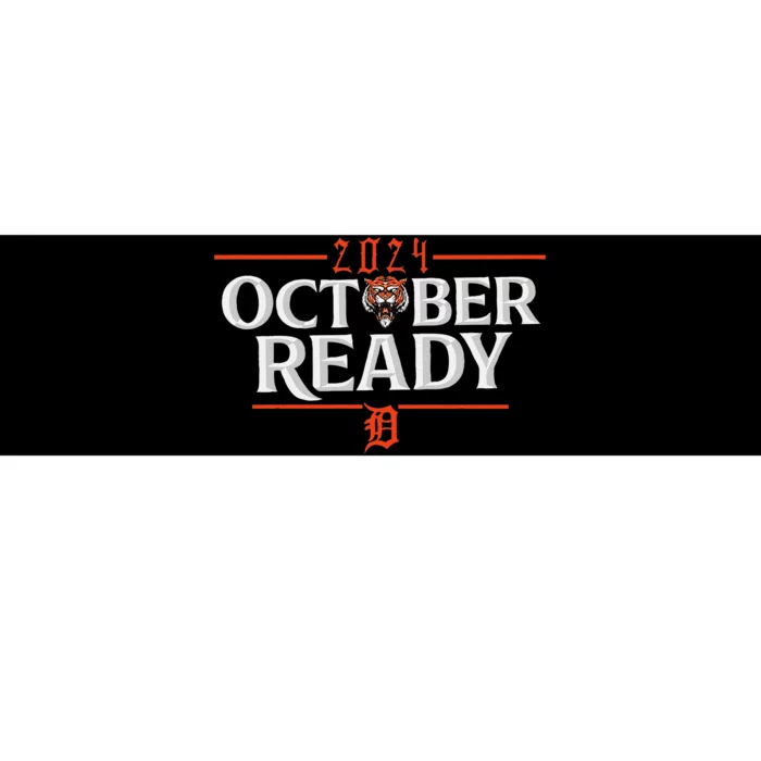 October Ready Funny For Ready Tiger Bumper Sticker