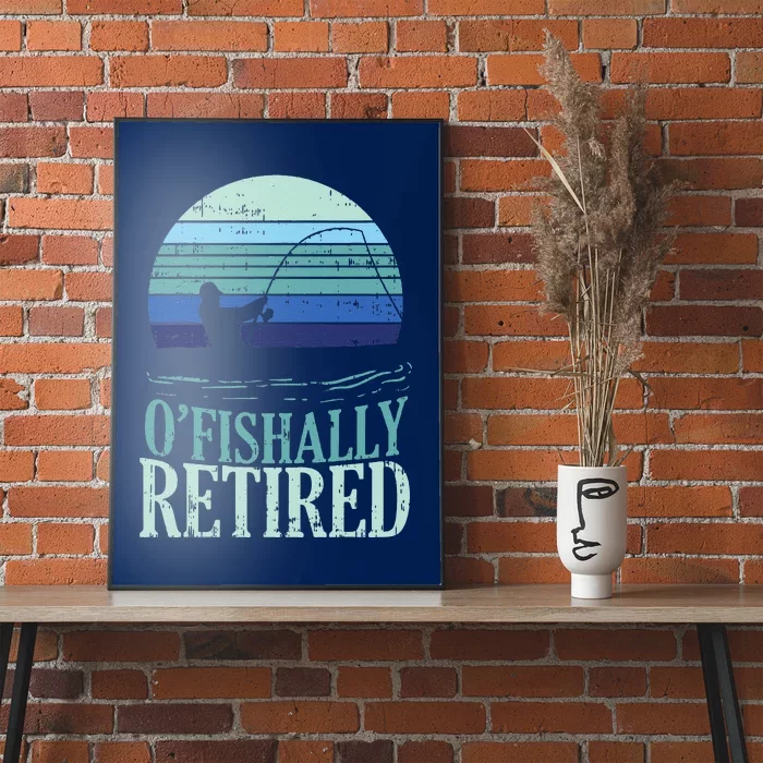 Ofishally Retired Fishing Retro Retirement Dad Gift Poster