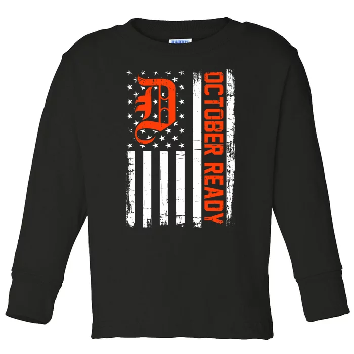 October Ready For Playoff Us Flag Matching Tiger Souvenir Toddler Long Sleeve Shirt