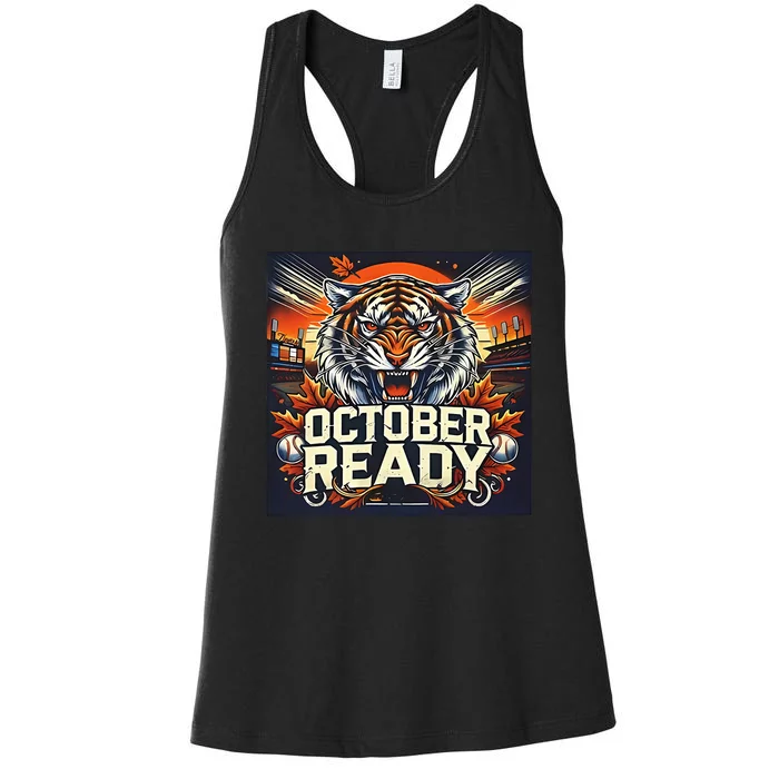 October Ready Funny For Ready Tiger Women's Racerback Tank