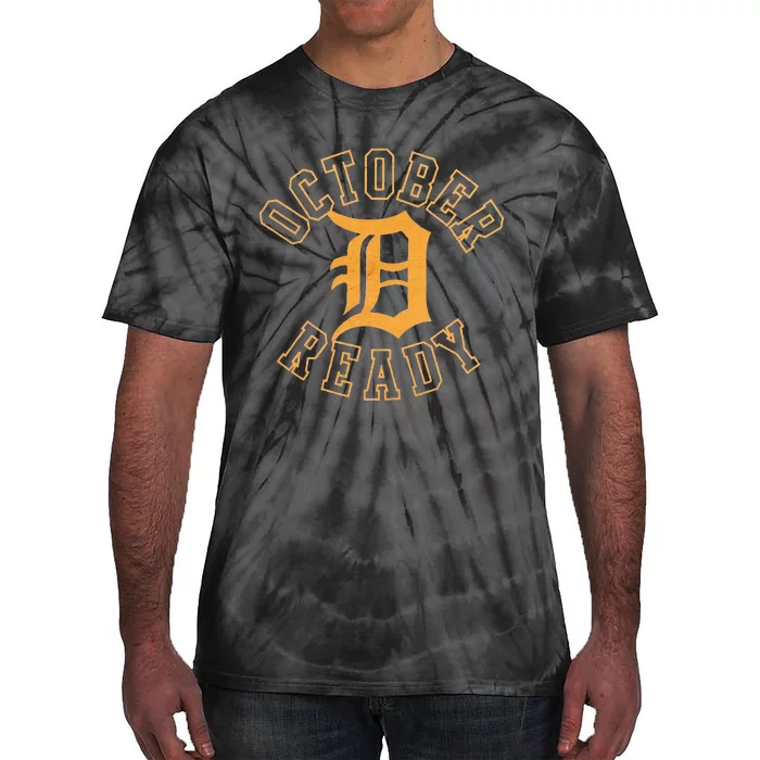 October Ready Funny For Ready Tiger Tie-Dye T-Shirt