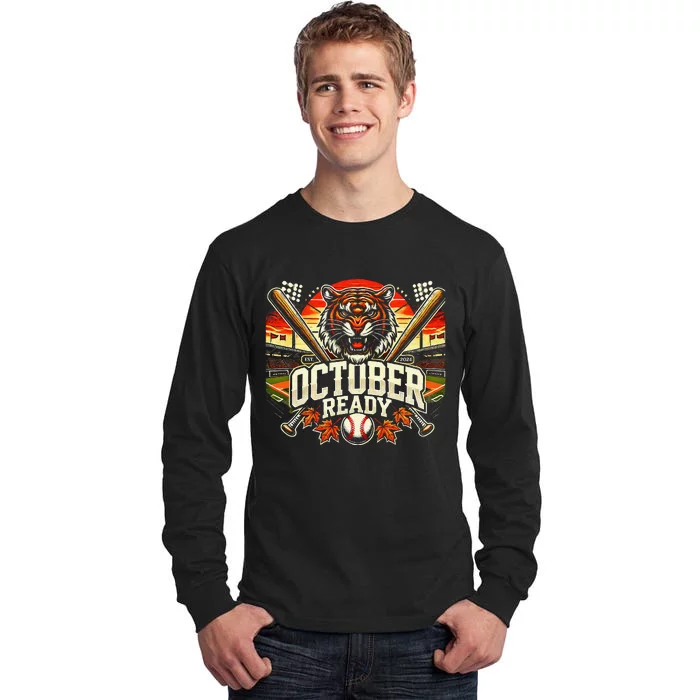 October Ready Funny For Ready Tiger Tall Long Sleeve T-Shirt