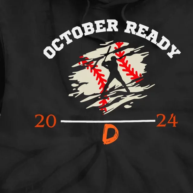 October Ready Funny Design For Ready Tiger Tie Dye Hoodie